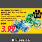 Allahindlus - BRILLIANT BREAKFEST
KOMPLEKT (KRUUS, KAUSS,
TALDRIK)