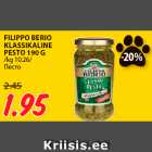 Allahindlus - FILIPPO BERIO
KLASSIKALINE
PESTO 190 G