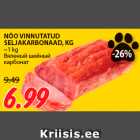 Allahindlus - NÕO VINNUTATUD
SELJAKARBONAAD, KG