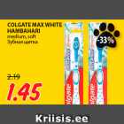 Allahindlus - COLGATE MAX WHITE
HAMBAHARI