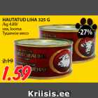 HAUTATUD LIHA 325 G