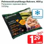 Pelmeenid kanafileega Rakvere, 400 g
