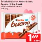 Šokolaadibatoon Kinder Bueno,
Ferrero
