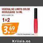 Allahindlus - VERONA NO LIMITS COLOR
HUULELÄIGE 10 ML