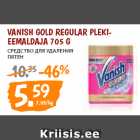 Allahindlus - VANISH GOLD REGULAR PLEKIEEMALDAJA
705 G