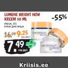 Allahindlus - LUMENE BRIGHT NOW
KREEM 50 ML