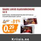 Allahindlus - SAARE LUXUS GLASUURKOHUKE
50 G