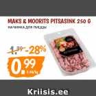 Allahindlus - MAKS & MOORITS PITSASINK 250 G