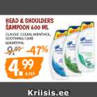 Allahindlus - HEAD & SHOULDERS
ŠAMPOON 600 ML