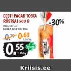 Allahindlus - EESTI PAGAR TOSTA
RÖSTSAI 500 G