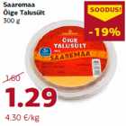 Allahindlus - Saaremaa
Õige Talusült
300 g