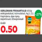 Allahindlus - OERLEMANS FRIIKARTULID 450g eelküpsetatud, külmutatud