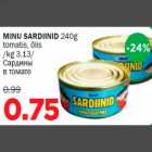 Allahindlus - MINU SARDIINID 240g tomatis, õlis