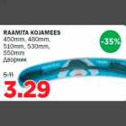 Allahindlus - RAAMITA KOJAMEES 450mm, 480mm, 510mm, 530mm, 550mm