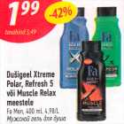 Dušigeel Xtreme Polar, Refresh 5 või Muscle Relax meestele