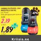 Allahindlus - UMBRO DUŠIGEEL 3IN1
MEESTELE 500 ML