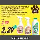 Allahindlus - TRI BIO UNIVERSAALNE PUHASTUSVAHEND
3IN1, LEMMIKLOOMA
PLEKI- JA LÕHNAEEMALDI,
TORUPUHASTUSVAHEND 420 ML