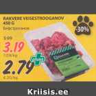 Allahindlus - RAKVERE VEISESTROOGANOV
450 G