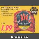 Allahindlus - A-VORST SIBULA TRIO
GRILLVORSTID 370 G