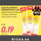 Allahindlus - ELISE PLASTIKUST
SÖÖGIRIISTAD 12 TK