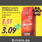 Allahindlus - MERRILD CLASSIC
FILTRIKOHV 500 G