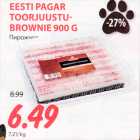 Allahindlus - EESTI PAGAR
TOORJUUSTUBROWNIE
900 G