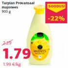 Tarplan Provansaal
majonees
900 g