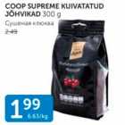 COOP SUPREME KUIVATATUD JÕHVIKAD 300 G