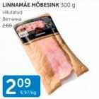 LINNAMÄE HÕBESINK 300 G