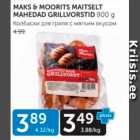 MAKS & MOORITS MAITSELT MAHEDAD GRILLVORSTID 900 G