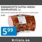 RANNAROOTSI SUITSU-KEEDU SEAVÄLISFILEE, KG