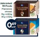 Allahindlus - Jäätis brikett
RH Foods