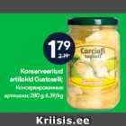 Konserveeritud
artišokid Gustoselli;
280 g