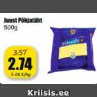 Allahindlus - Juust Põhjatäht
500g