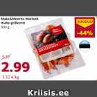 Allahindlus - Maks&Moorits Maitselt
mahe grillvorst
900 g