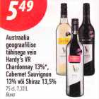 Allahindlus - Austraalia
geograafilise
tähisega vein
Hardy’s VR
Chardonnay 13%*,
Cabernet Sauvignon
13% või Shiraz 13,5%
75 cl, 7,32/L