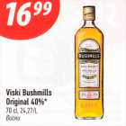 Allahindlus - Viski Bushmills Original 40%* 70 cl, 24,27/L