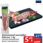 Allahindlus - Maitsestatud seasisefilee Rakvere, 1 kg