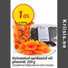 Allahindlus - Kuivatatud aprkoosid või ploomid, 250 ml