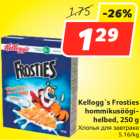 Allahindlus - Kellogg`s Frosties
hommikusöögihelbed,
250 g