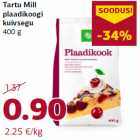 Allahindlus - Tartu Mill
plaadikoogi
kuivsegu
400 g