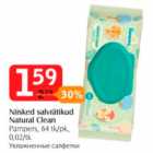 Allahindlus - Niisked salvrätikud Natural Clean