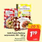 Valik Premia Pealinna
sarja tooteid, 350 - 360 g

