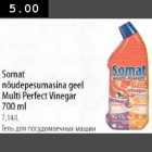 Allahindlus - Somat nõudepesumasina geel Multi Perfect Vinegar 700ml