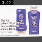 Allahindlus - Gliss Kur palsam 200 ml šаmрoon Ultimate Volume 400 ml