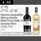 Allahindlus - Argentina geografilise tähisega lauavein Michel Torino Malbec või Sauvignon Blanc 13,5%,75 сl