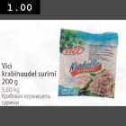 Allahindlus - Vici krabinuudel surimi 200 g