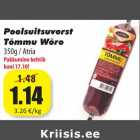 Allahindlus - Poolsuitsuvorst
Tõmmu Wõro
350g / Atria