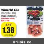 Allahindlus - Viinerid Ehe
(100% liha) 330g
Maag Lihatööstus