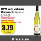 Allahindlus - KPN vein Johann
BrunnerRiesling Mosel
9,5%, 0,75L